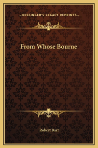 From Whose Bourne