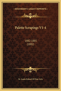 Palette Scrapings V1-4
