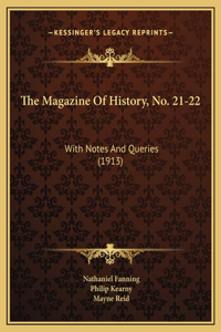 The Magazine Of History, No. 21-22
