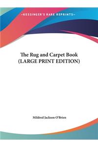The Rug and Carpet Book
