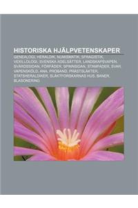 Historiska Hjalpvetenskaper
