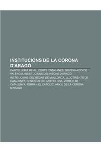 Institucions de La Corona D'Arago
