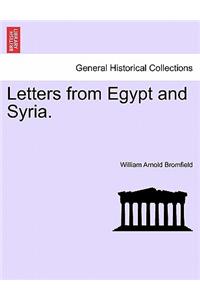 Letters from Egypt and Syria.