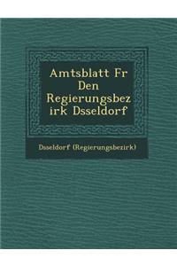 Amtsblatt Fur Den Regierungsbezirk D Sseldorf