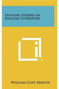 Outline Studies in English Literature