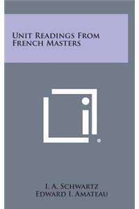 Unit Readings from French Masters