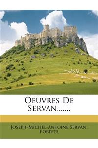 Oeuvres De Servan, ......