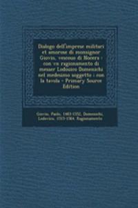 Dialogo Dell'imprese Militari Et Amorose Di Monsignor Giovio, Vescouo Di Nocera