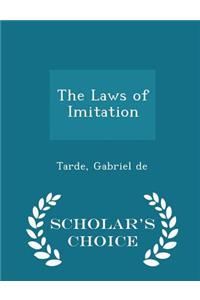The Laws of Imitation - Scholar's Choice Edition