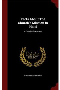 Facts About The Church's Mission In Haiti