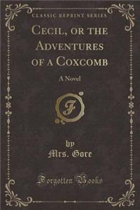 Cecil, or the Adventures of a Coxcomb