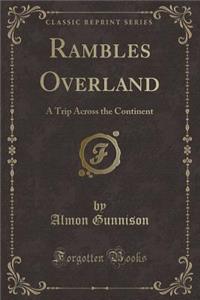 Rambles Overland