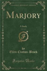 Marjory, Vol. 1 of 3