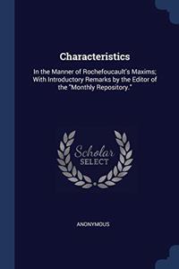 CHARACTERISTICS: IN THE MANNER OF ROCHEF