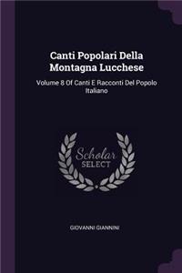 Canti Popolari Della Montagna Lucchese