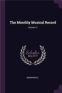 Monthly Musical Record; Volume 11