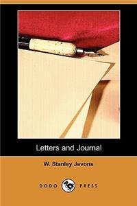 Letters and Journal (Dodo Press)