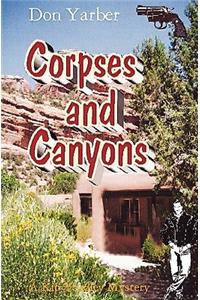 Corpses and Canyons