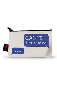 Can't. I'm Reading Pencil Pouch