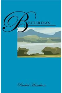 Better Days