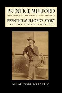 Prentice Mulford's Story