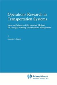 Operations Research in Transportation Systems