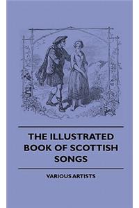 The Illustrated Book Of Scottish Songs