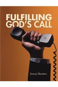 Fulfilling God's Call
