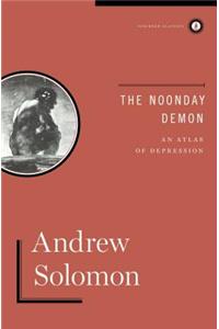 The Noonday Demon: An Atlas of Depression