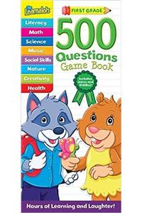 The Learnalots 500 Questions Game Book: First Grade
