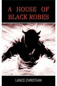 House of Black Robes