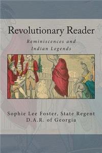 Revolutionary Reader: Reminiscences and Indian Legends