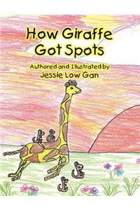 How Giraffe Got Spots