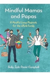 Mindful Mamas and Papas
