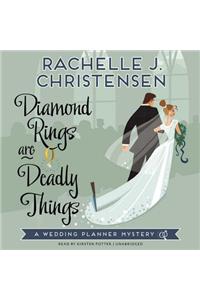 Diamond Rings Are Deadly Things: A Wedding Planner Mystery