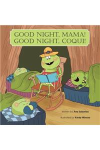 Good Night, Mama! Good Night, Coqui!