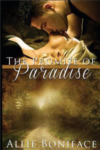The Promise of Paradise