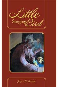Little Singing Bird