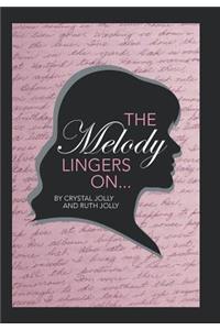 Melody Lingers on