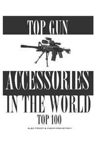 Top 100 Gun Accessories in the World