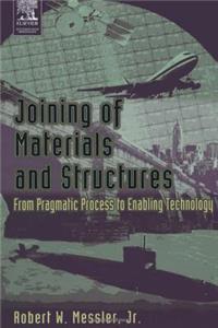 Joining of Materials and Structures