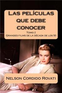 Las películas que debe conocer