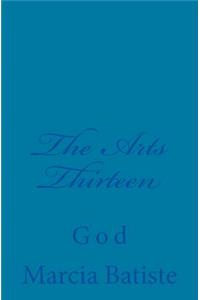 The Arts Thirteen