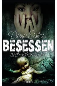 Besessen - eine Mordsidee