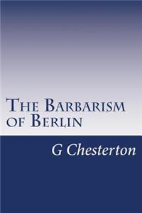 Barbarism of Berlin