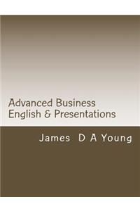 Advanced Business English & Presentations