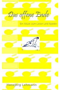 Das offene Ende