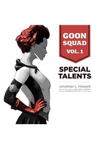 Goon Squad, Vol. 1 Lib/E