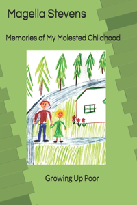 Memories of My Molested Childhood