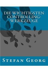 Die wichtigsten Controlling-Werkzeuge